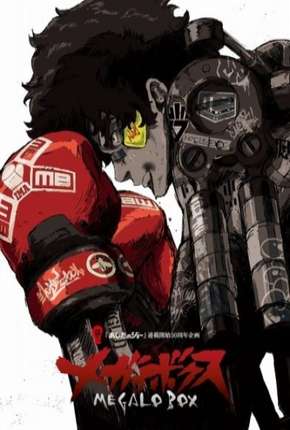 Anime Megalo Box - Legendada Download Anime Megalo Box - Legendada Torrent