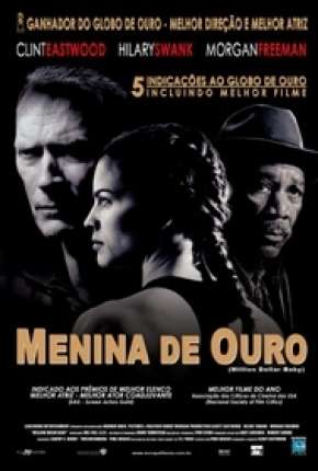 Filme Menina de Ouro - Million Dollar Baby Torrent