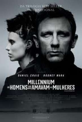 Filme Millennium - Os Homens que Não Amavam as Mulheres Legendado Torrent