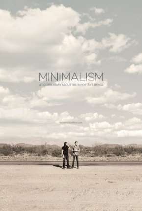 Filme Minimalismo - Um Documentário Sobre Coisas Importantes Legendado Torrent
