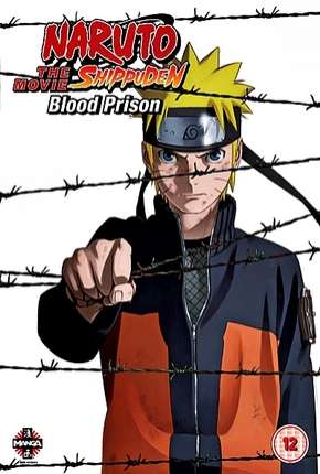 Filme Naruto Shippuden 5 - A Prisão de Sangue Legendado Torrent