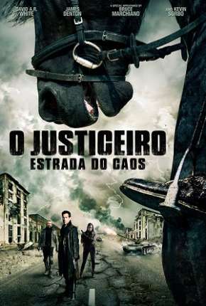 Filme O Justiceiro - Estrada do Caos Torrent