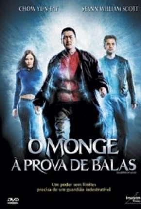 Filme O Monge à Prova de Balas Torrent