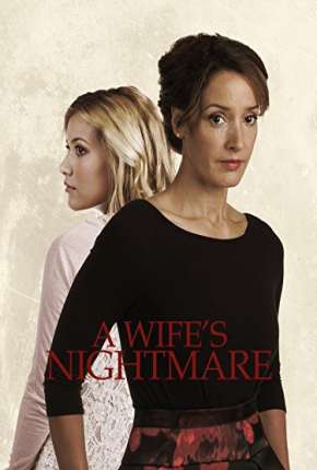 Filme O Pesadelo de Uma Esposa Torrent