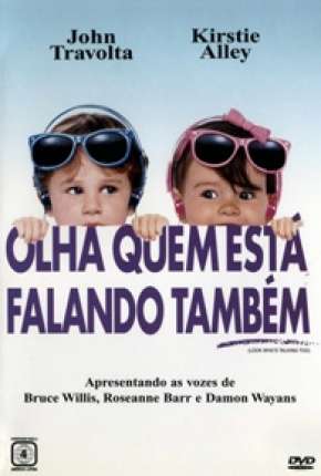 Filme Olha Quem Está Falando Também Torrent