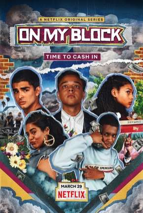 Série On My Block - 2ª Temporada Legendada Torrent