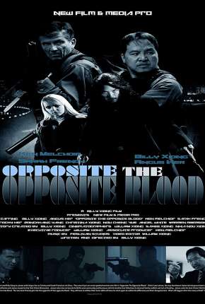 Filme Opposite The Opposite Blood - Legendado Torrent