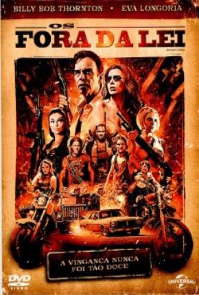 Filme Os Fora da Lei - The Baytown Outlaws Torrent