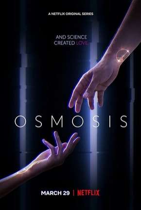 Série Osmosis - 1ª Temporada Torrent