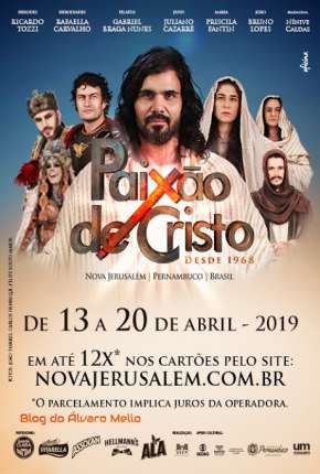 Filme Paixão de Cristo de Nova Jerusalém Torrent