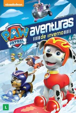 Desenho Paw Patrol - Aventuras de Inverno Torrent