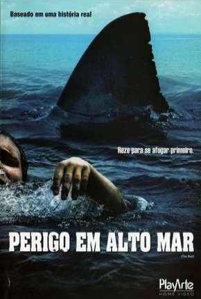 Filme Perigo em Alto Mar Torrent