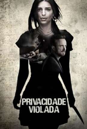 Filme Privacidade Violada Download Filme Privacidade Violada Torrent