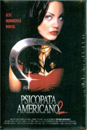 Filme Psicopata Americano 2 Torrent