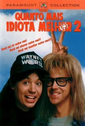 Filme Quanto Mais Idiota Melhor 2 Torrent
