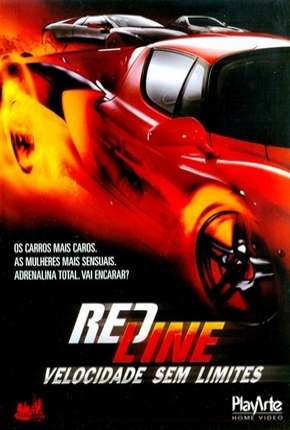 Filme Redline - Velocidade Sem Limites Torrent