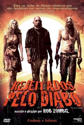 Filme Rejeitados pelo Diabo Torrent