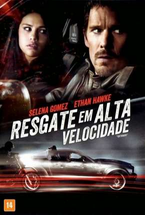 Filme Resgate em Alta Velocidade - Getaway Torrent