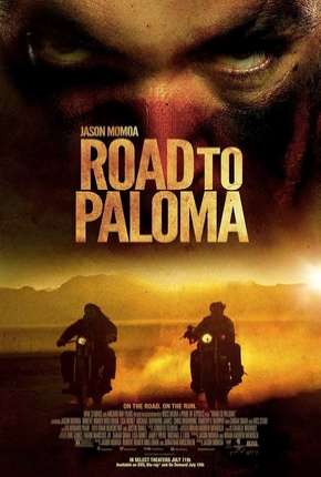 Filme Retorno a Paloma - Road to Paloma Torrent