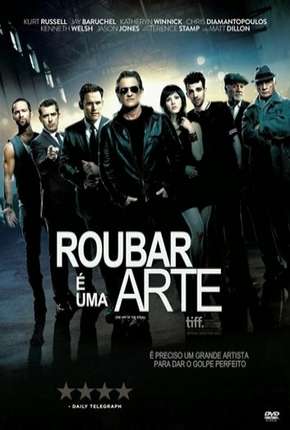 Filme Roubar é Uma Arte Torrent