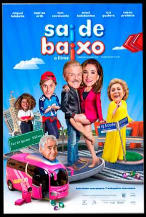 Filme Sai de Baixo - O Filme Torrent