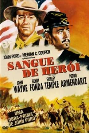 Filme Sangue de Heróis - Forte Apache Torrent