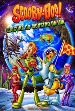 Filme Scooby-Doo A Loucura do Monstro da Lua Torrent
