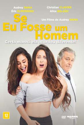 Filme Se Eu Fosse Um Homem Torrent