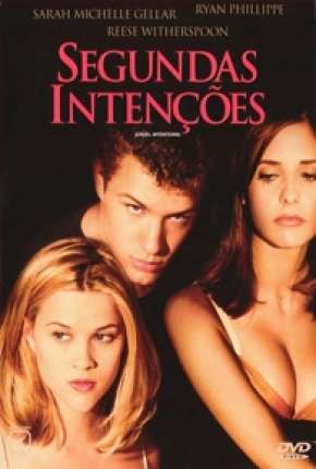 Filme Segundas Intenções Torrent
