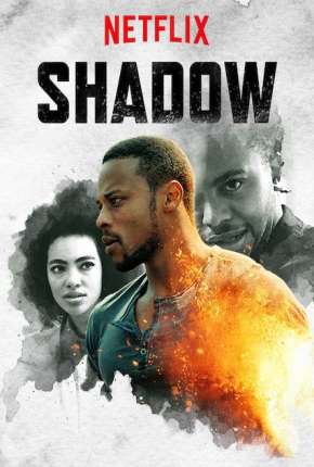 Série Shadow - Legendada Torrent