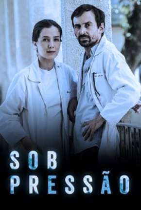 Série Sob Pressão - 2ª Temporada Torrent