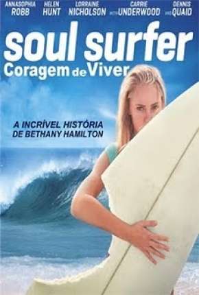 Filme Soul Surfer - Coragem de Viver Torrent
