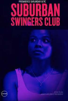 Filme Suburban Swingers Club - Legendado Torrent