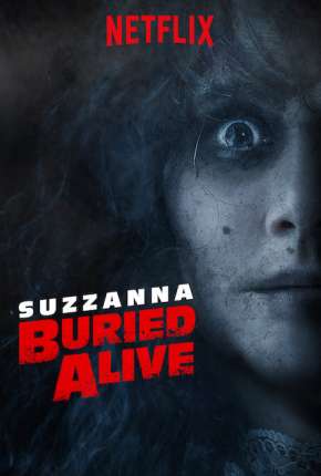 Filme Suzzanna - Enterrada Viva Legendado Torrent