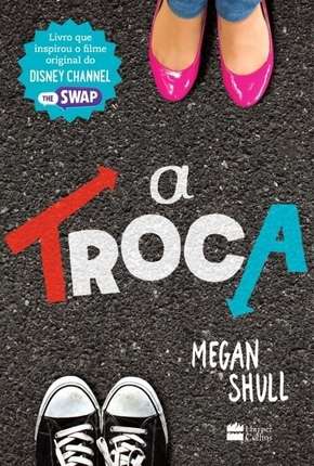 Filme Swap - A Troca (Trocados) Torrent
