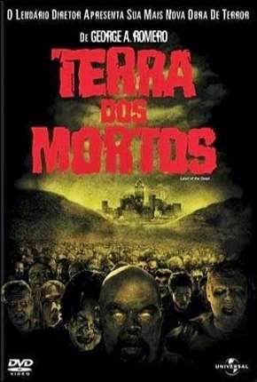 Filme Terra dos Mortos Torrent