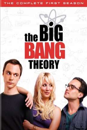 Série The Big Bang Theory (Big Bang - A Teoria) 1ª Temporada Torrent