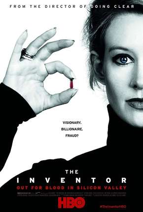 Filme The Inventor - Out for Blood in Silicon Valley Legendado Torrent