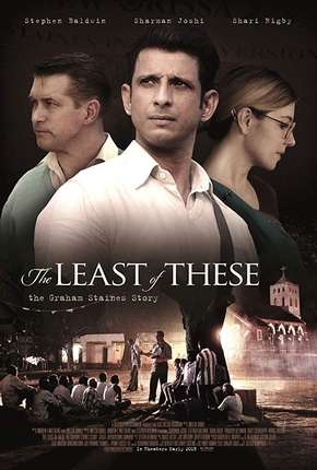 Filme The Least of These - The Graham Staines Story Legendado Torrent