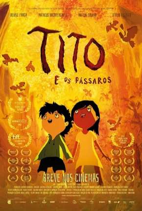 Filme Tito e os Pássaros Torrent