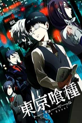 Anime Tokyo Ghoul - 1ª Temporada Legendada Download Anime Tokyo Ghoul - 1ª Temporada Legendada Torrent