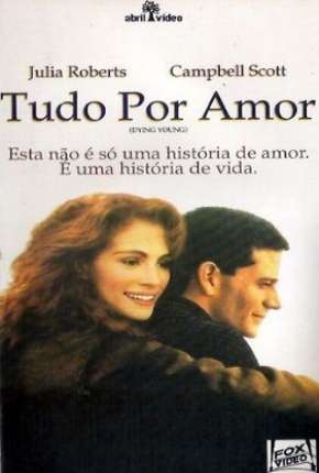 Filme Tudo Por Amor Torrent