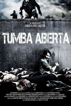 Filme Tumba Aberta (Open Grave) Torrent