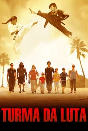 Filme Turma da Luta Torrent
