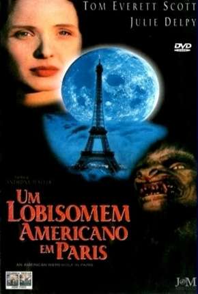 Filme Um Lobisomem Americano em Paris Torrent