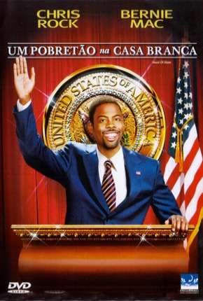 Filme Um Pobretão na Casa Branca Torrent