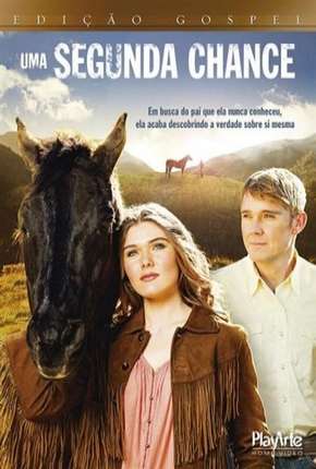 Filme Uma Segunda Chance - Our Wild Hearts Torrent