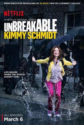 Série Unbreakable Kimmy Schmidt - Completa Torrent