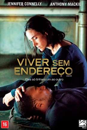 Filme Viver Sem Endereço Torrent