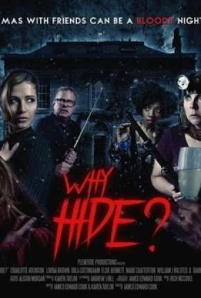 Filme Why Hide - Legendado Torrent